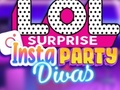Peli LOL Surprise Insta Party Divas