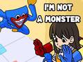 Peli I'm Not A Monster