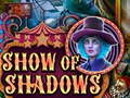 Peli Show Of Shadows