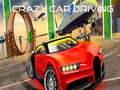 Peli Crazy Car Driving 