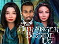 Peli Stranger Beside Us