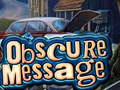Peli Obscure Message