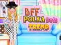 Peli BFF Polka Dots Trend