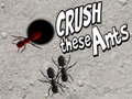 Peli Crush These Ants