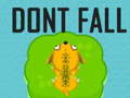 Peli Dont Fall