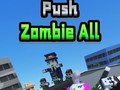 Peli Push Zombie All