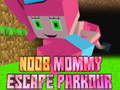 Peli Noob Mommy Escape Parkour