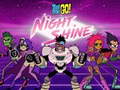 Peli Teen Titans Go! Night Shine