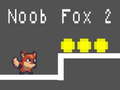 Peli Noob Fox 2