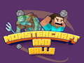 Peli Monstercraft and Balls
