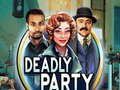 Peli Deadly Party