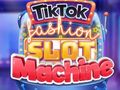 Peli TikTok Fashion Slot Machine
