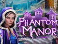 Peli Phantom Manor