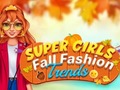 Peli Super Girls Fall Fashion Trends