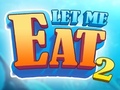 Peli Let Me Eat 2: Feeding Madness
