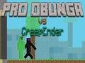 Peli Pro Obunga vs CreepEnder