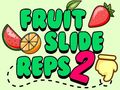 Peli Fruit Slide Reps 2