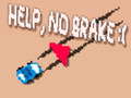Peli Help, No Brake :(
