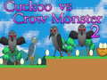 Peli Cuckoo vs Crow Monster 2