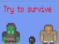 Peli Try to survive 2 player