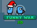 Peli Funny War 2D
