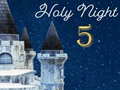 Peli Holly Night 5