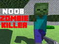 Peli Noob: Zombie Killer