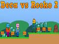 Peli Deca vs Rooko 2