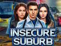 Peli Insecure Suburb 