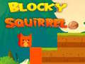 Peli Blocky Squirrel