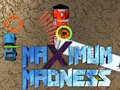 Peli Maximum Madness