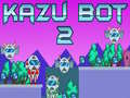 Peli Kazu Bot 2