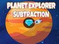 Peli Planet Explorer Subtraction