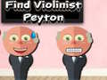 Peli Find Violinist Peyton