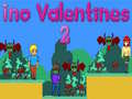 Peli Ino Valentines 2