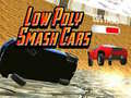 Peli Low Poly Smash Cars