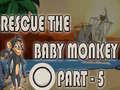 Peli Rescue The Baby Monkey Part-5
