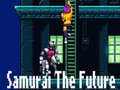 Peli Samurai the Future
