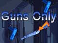 Peli Guns Only