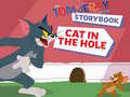 Peli The Tom and Jerry Show Storybook Cat in the Hole