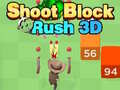 Peli Shoot Block Rush 3D