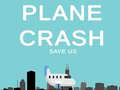 Peli Plane Crash save us