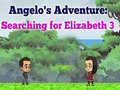Peli Angelos Adventure: Searching for Elizabeth 3