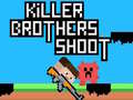 Peli Killer Brothers Shoot