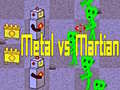 Peli Metal vs Martian