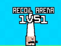 Peli Recoil Arena 1VS1