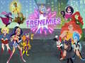 Peli Super Hero Girls Frenemies