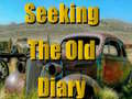 Peli Seeking The Old Diary 