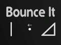 Peli Bounce It