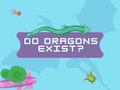 Peli Do Dragons Exist